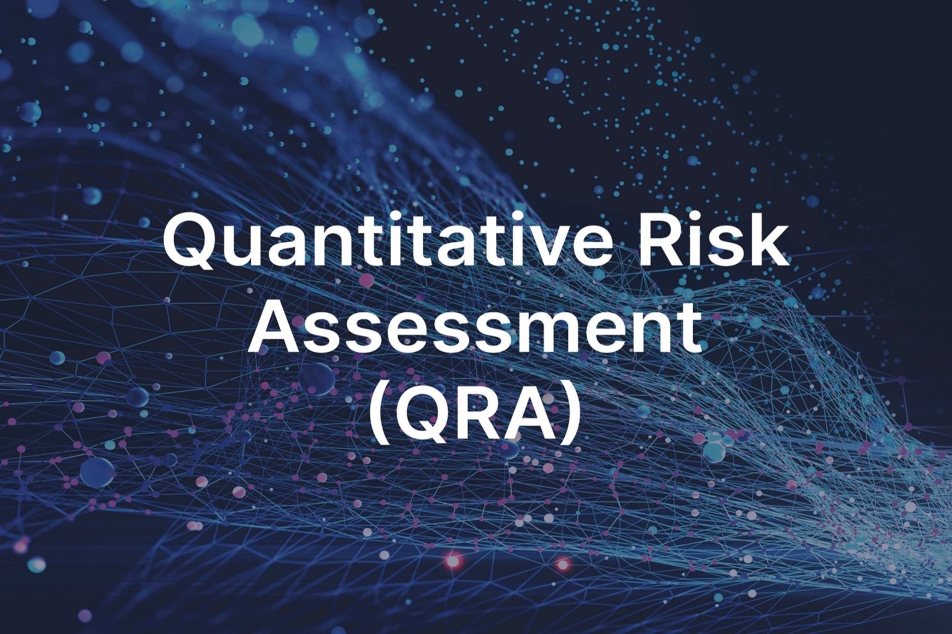 METHODOLOGY FOR QRA STUDY